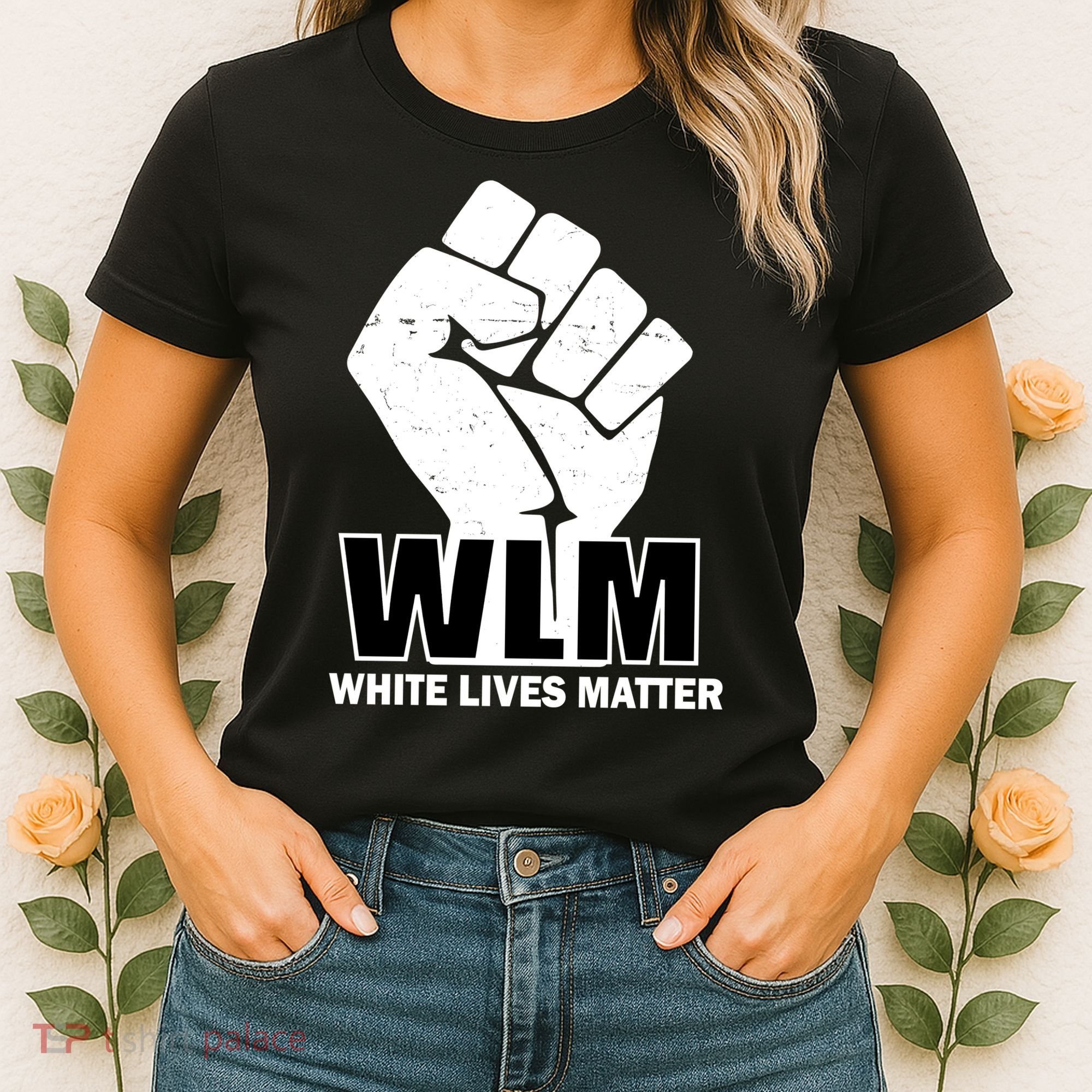 WLM White Lives Matters Fist Women's T-Shirt