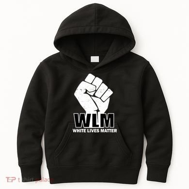 WLM White Lives Matters Fist Kids Hoodie