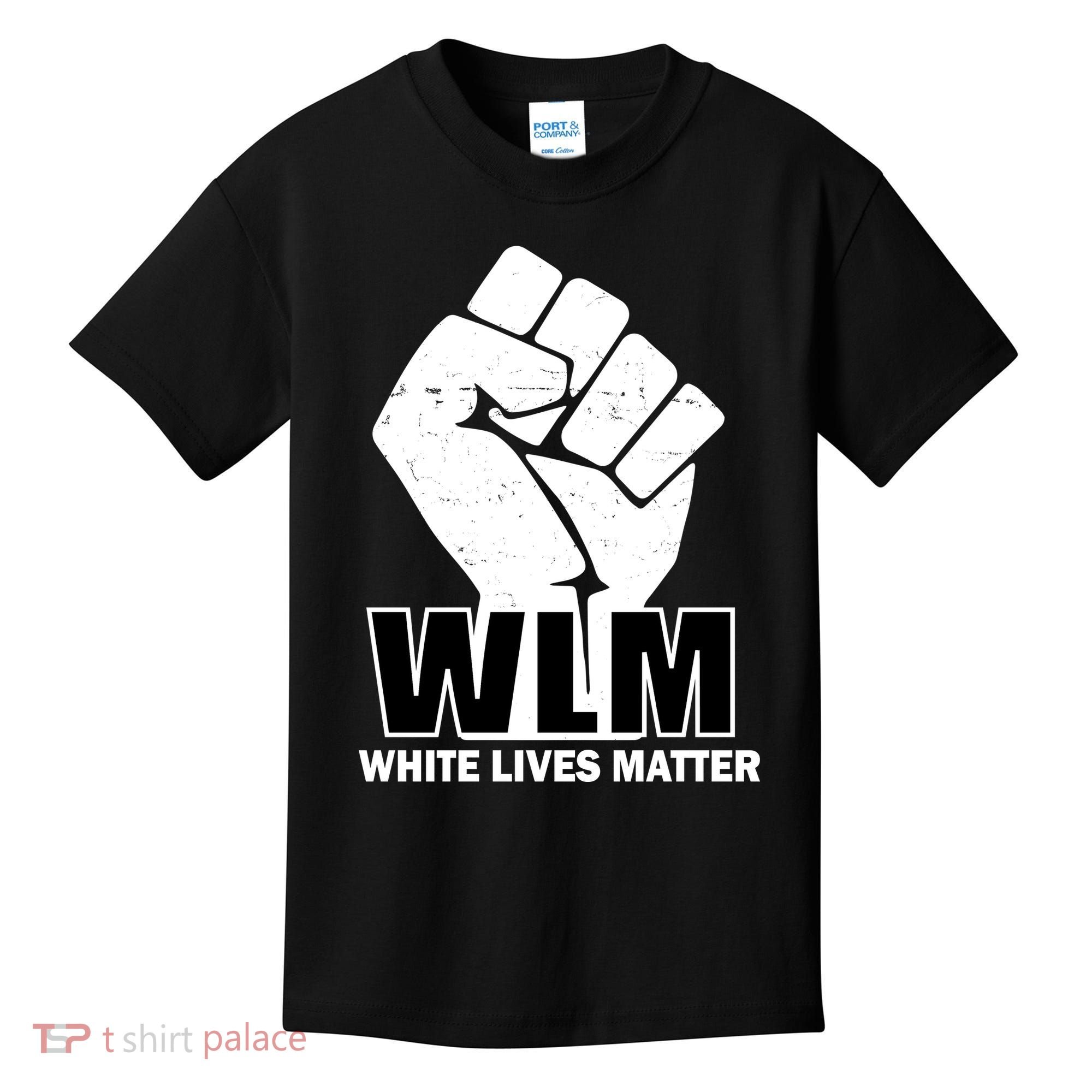 WLM White Lives Matters Fist Kids T-Shirt
