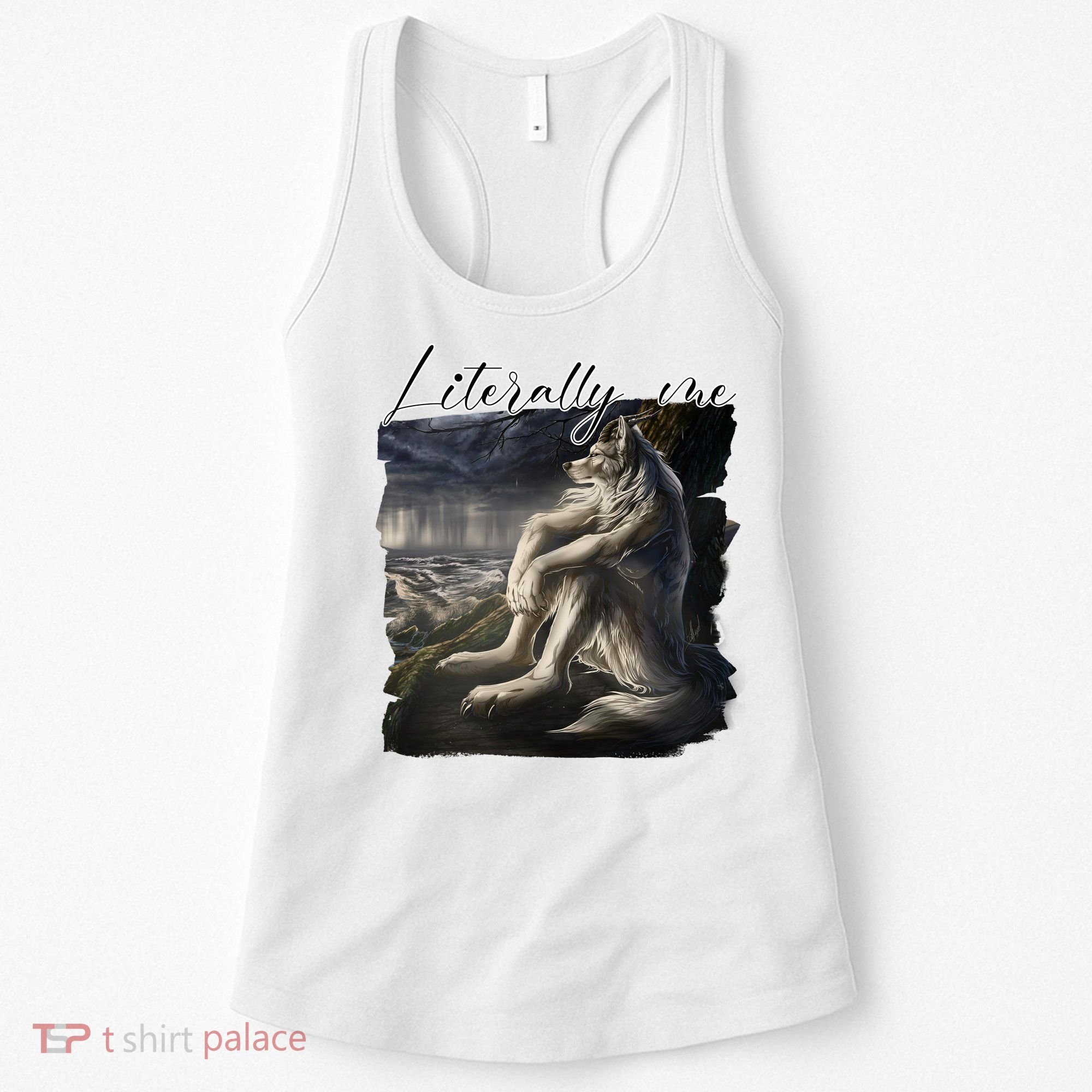 Wolf Literally Me Funny Meme Women's Tank Top