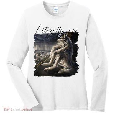 Wolf Literally Me Funny Meme Women's Long Sleeve Shirt