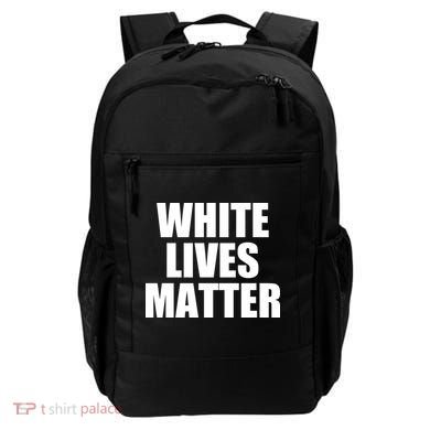 White Lives Matter Backpack