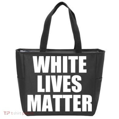 White Lives Matter Tote Bag