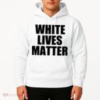 White Lives Matter Hoodie thumb 2