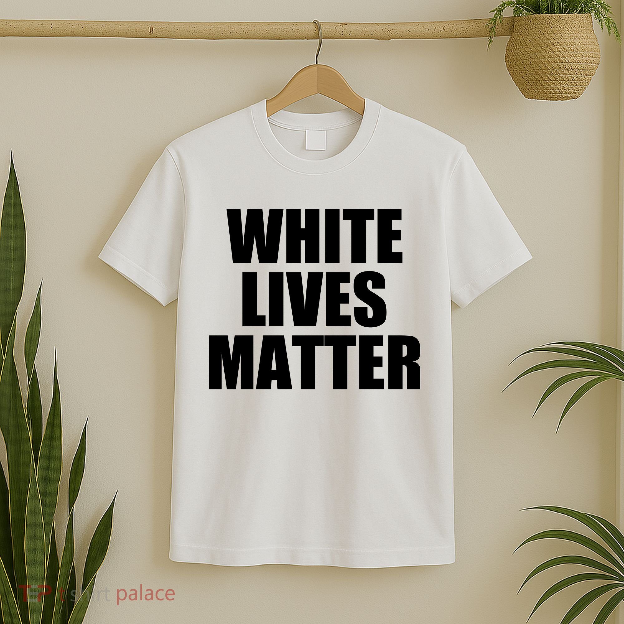 White Lives Matter T-Shirt
