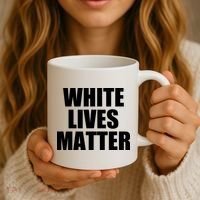 White Lives Matter Coffee Mug thumb 3