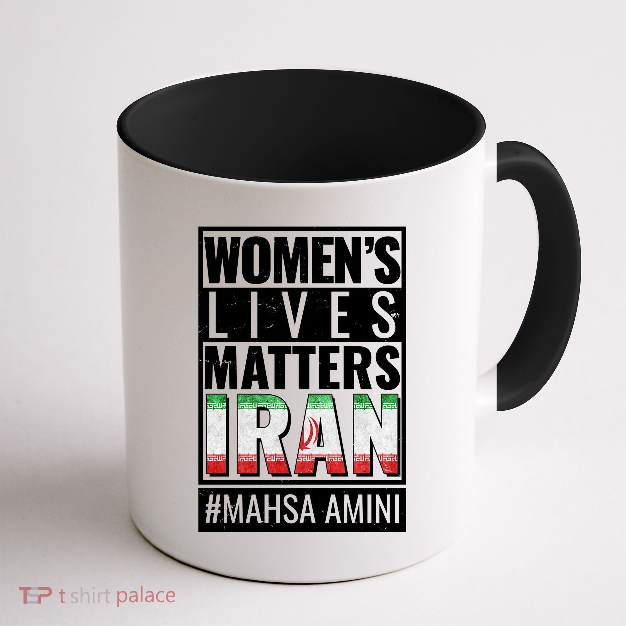 Women's Lives Matter IRAN #Mahsa Amini Coffee Mug