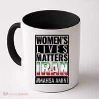Women's Lives Matter IRAN #Mahsa Amini Coffee Mug thumb 0