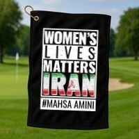 Women's Lives Matter IRAN #Mahsa Amini Golf Towel thumb 1