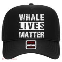 Whale Lives Matter Whales Funny Marine Biology Biologist Hat thumb 0