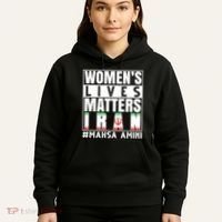 Women's Lives Matter Mahsa Amini Iran Support Hoodie thumb 5