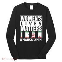 Women's Lives Matter Mahsa Amini Iran Support Long Sleeve Shirt thumb 0