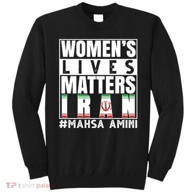 Women's Lives Matter Mahsa Amini Iran Support Sweatshirt