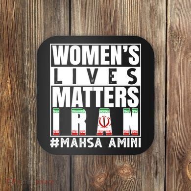 Women's Lives Matter Mahsa Amini Iran Support Coaster