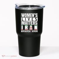 Women's Lives Matter Mahsa Amini Iran Support Tumbler thumb 0
