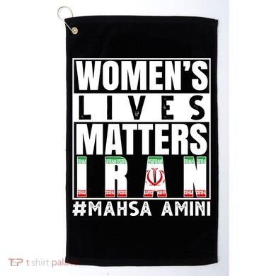 Women's Lives Matter Mahsa Amini Iran Support Golf Towel