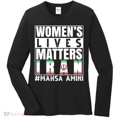 Women's Lives Matter Mahsa Amini Iran Support Women's Long Sleeve Shirt