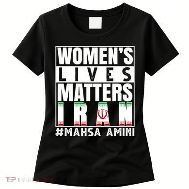 Women's Lives Matter Mahsa Amini Iran Support Women's T-Shirt