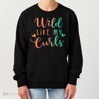 Wild Like My Curls Funny Curly Hair Le Tie Dye Women's Sweatshirt thumb 0