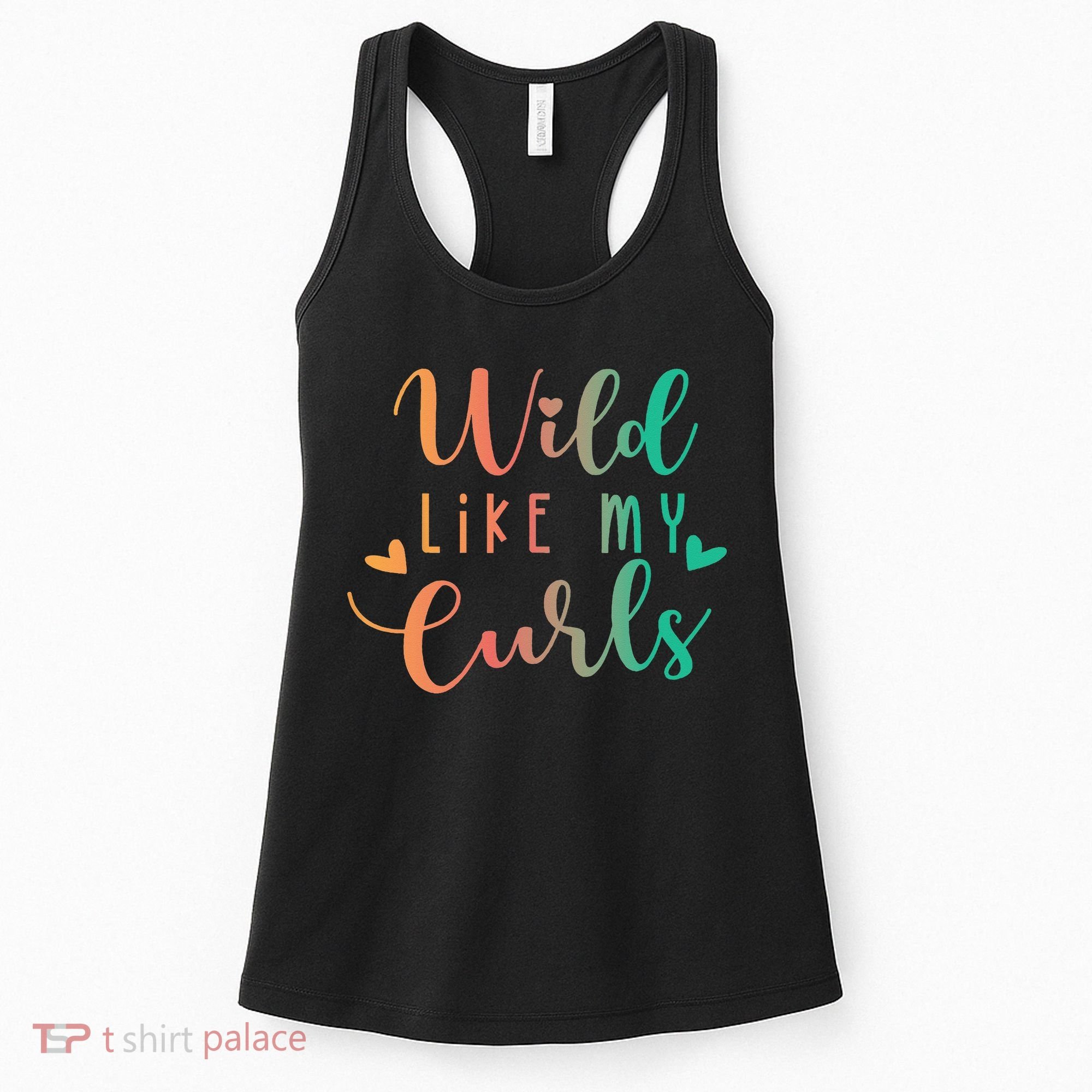 Wild Like My Curls Funny Curly Hair Le Tie Dye Women's Tank Top