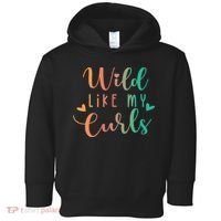 Wild Like My Curls Funny Curly Hair Le Tie Dye Toddler Hoodie thumb 0