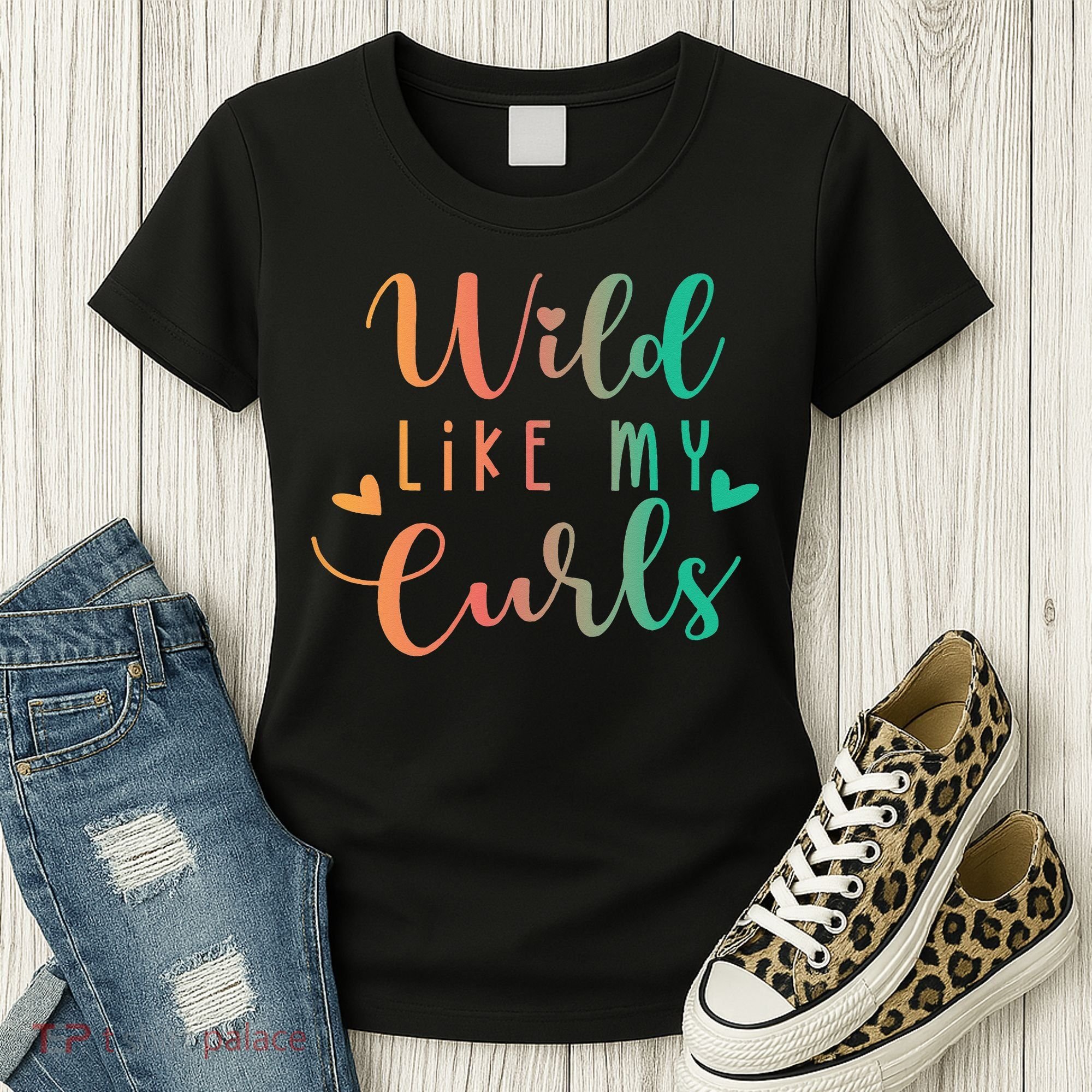 Wild Like My Curls Funny Curly Hair Le Tie Dye Women's T-Shirt