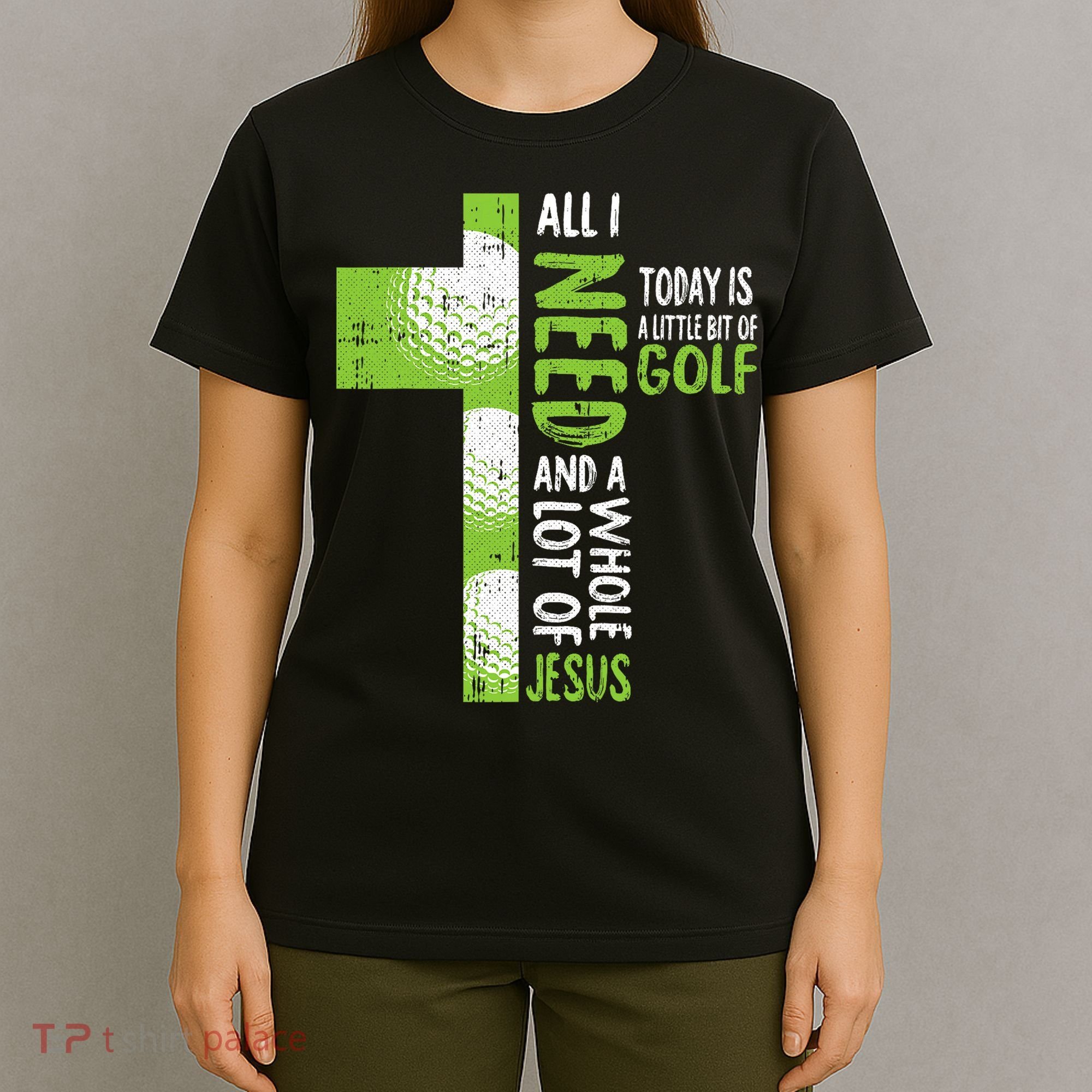 Whole Lot Of Jesus Golf Golfing Sport Lover Christian T-Shirt