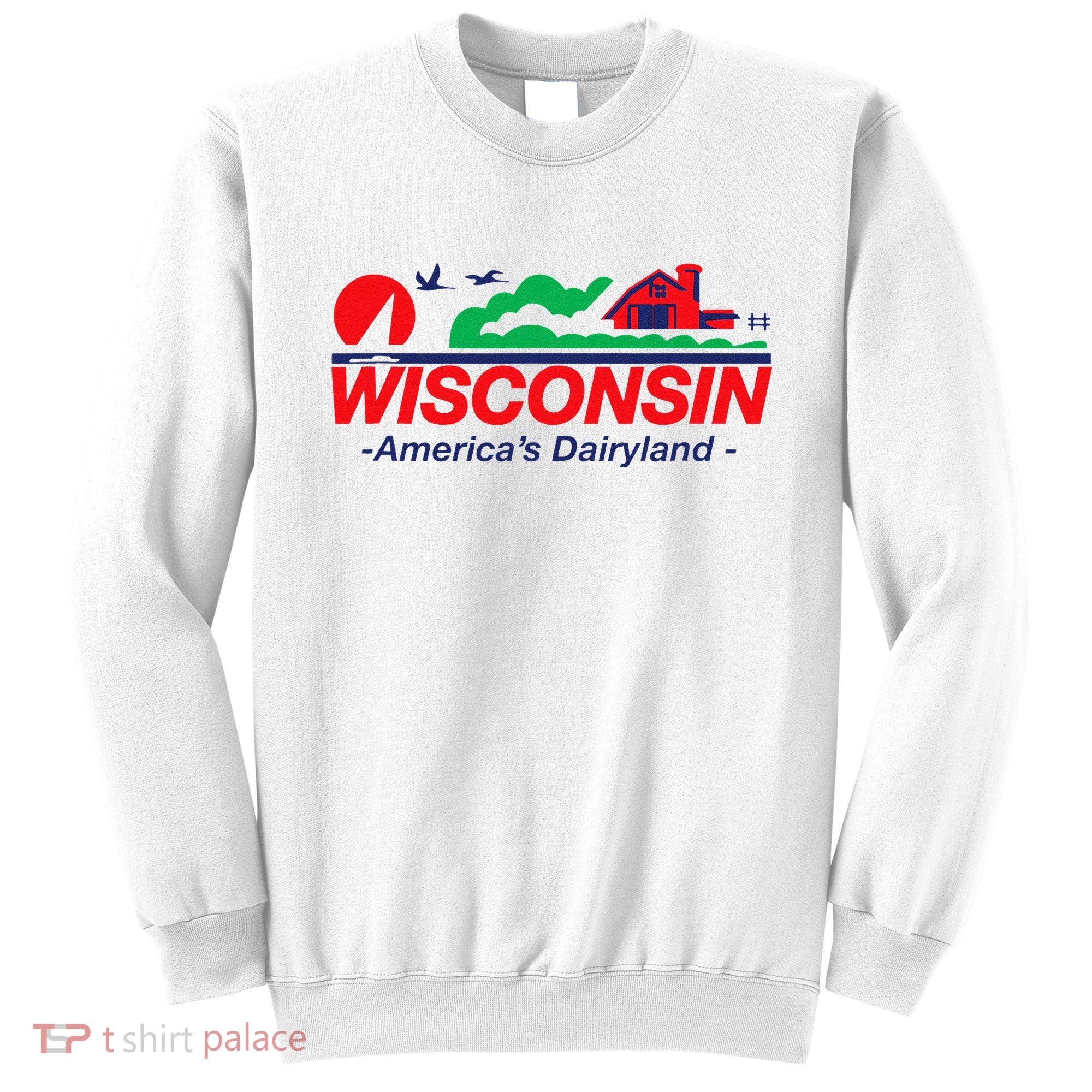 Wisconsin License Plate Americas Dairyland Sweatshirt