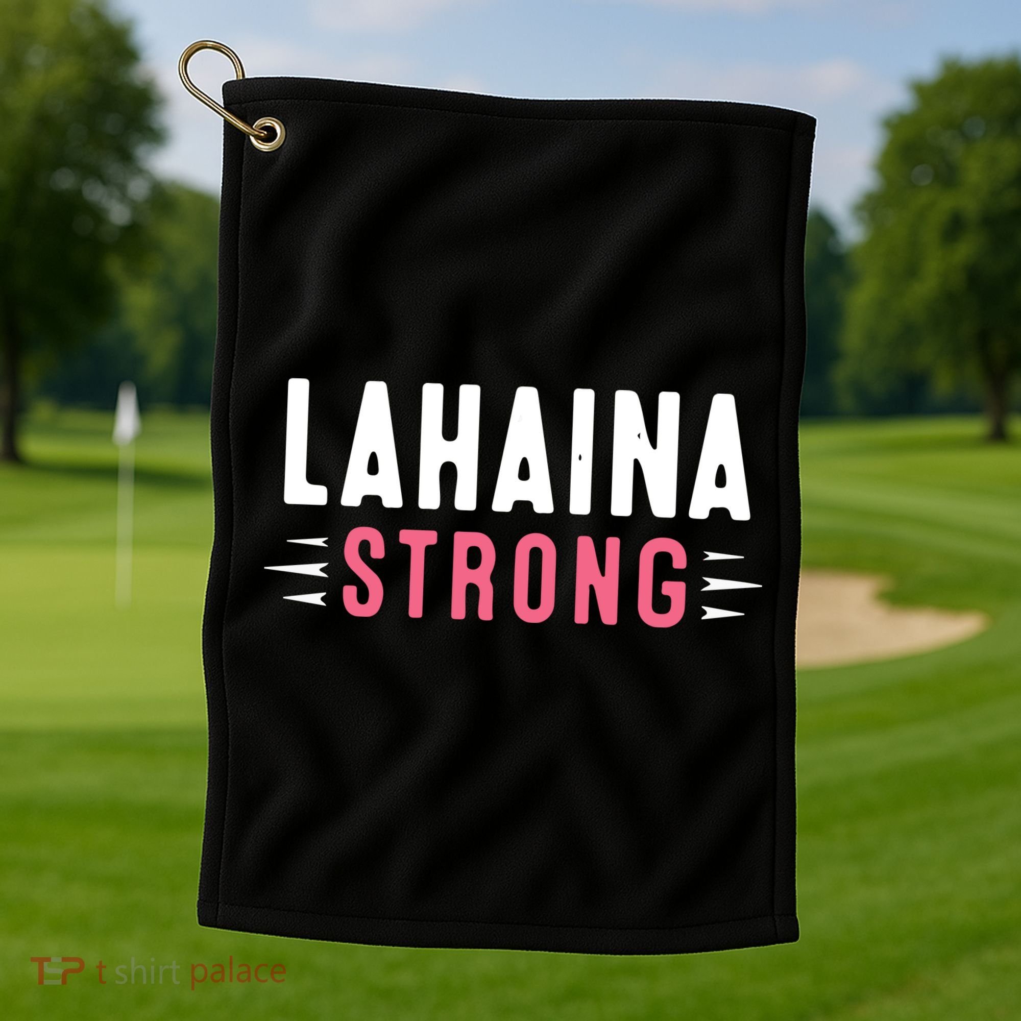 Wildfire Lahaina Pray For Lahaina Maui Hawaii Strong Gift Golf Towel