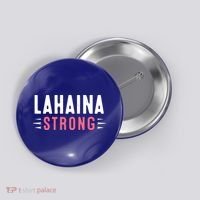 Wildfire Lahaina Pray For Lahaina Maui Hawaii Strong Gift Button thumb 0