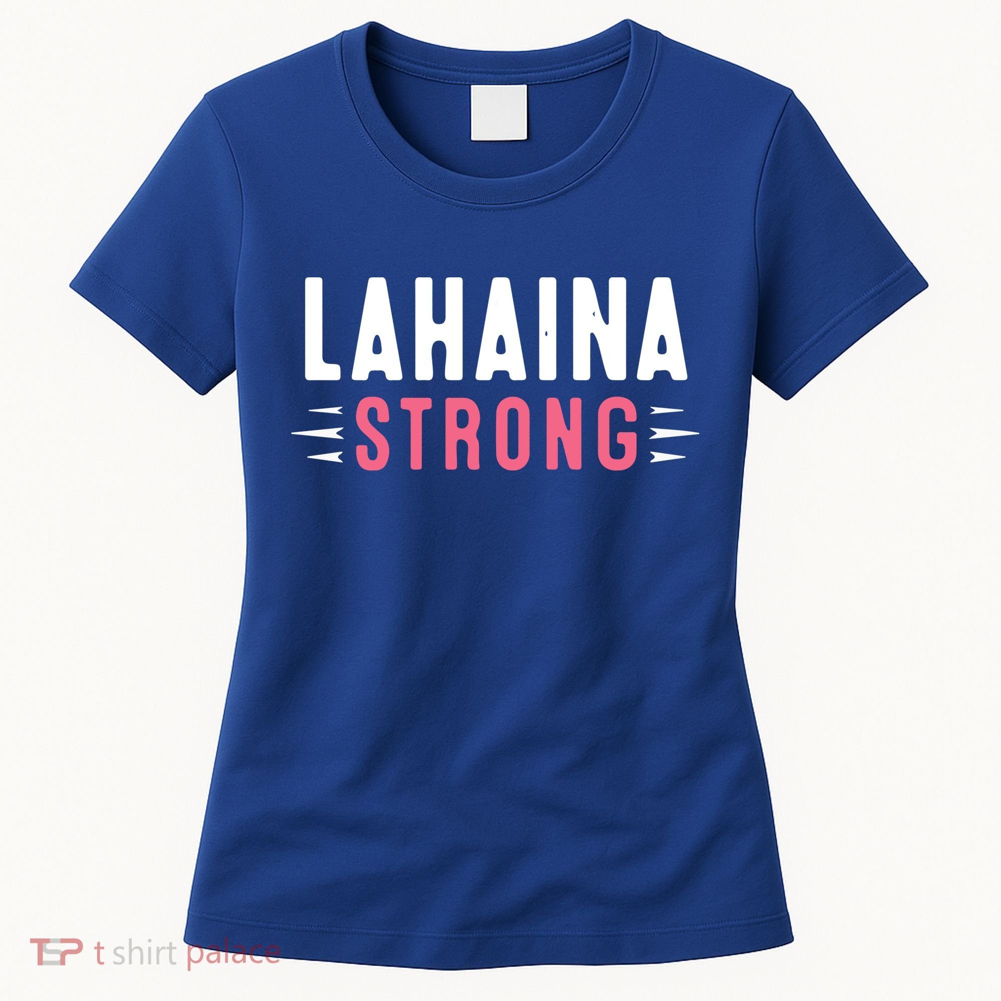 Wildfire Lahaina Pray For Lahaina Maui Hawaii Strong Gift Women's T-Shirt