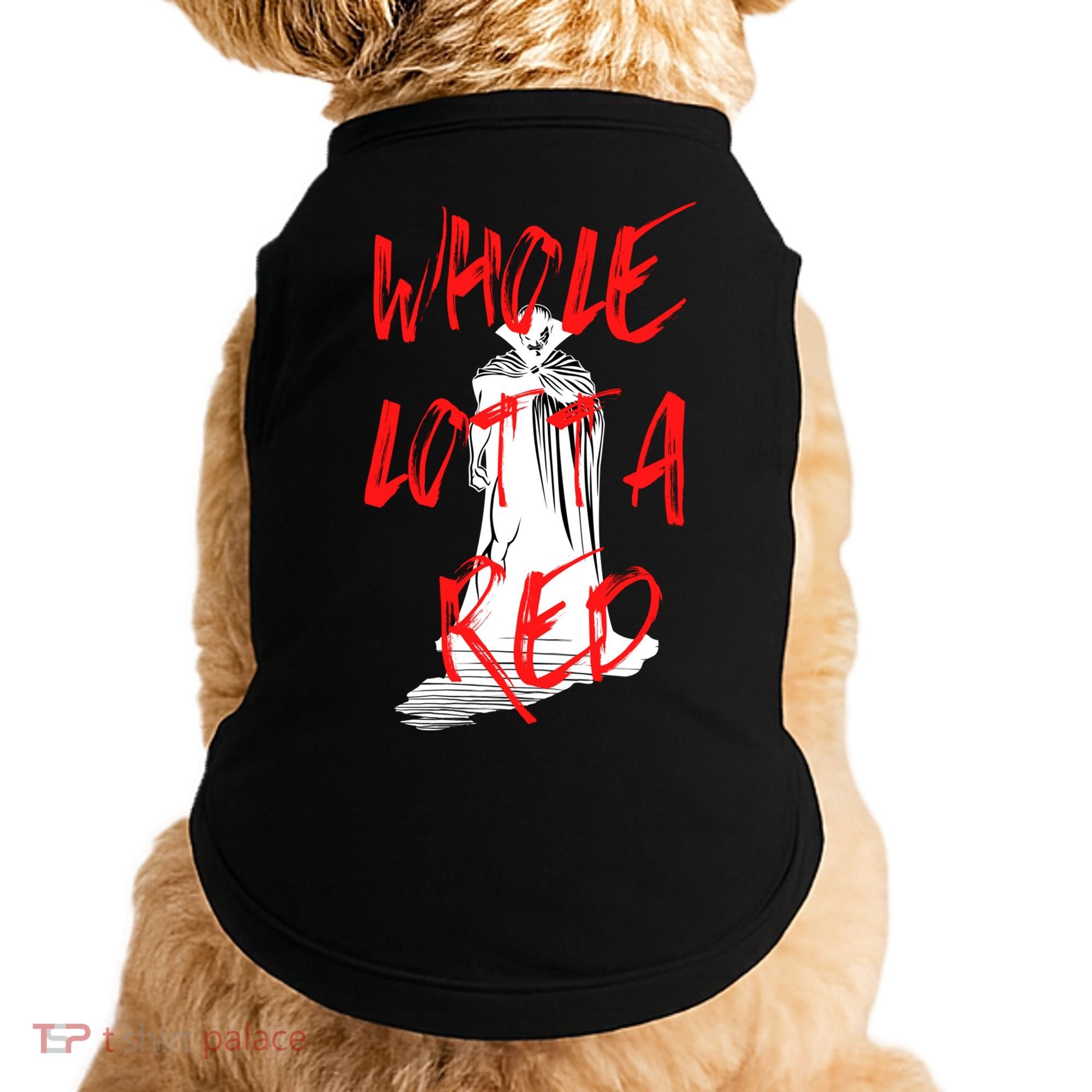 Whole Lotta Red Hip Hop Rap Trap Music Halloween Vampire Gift Doggie Tank