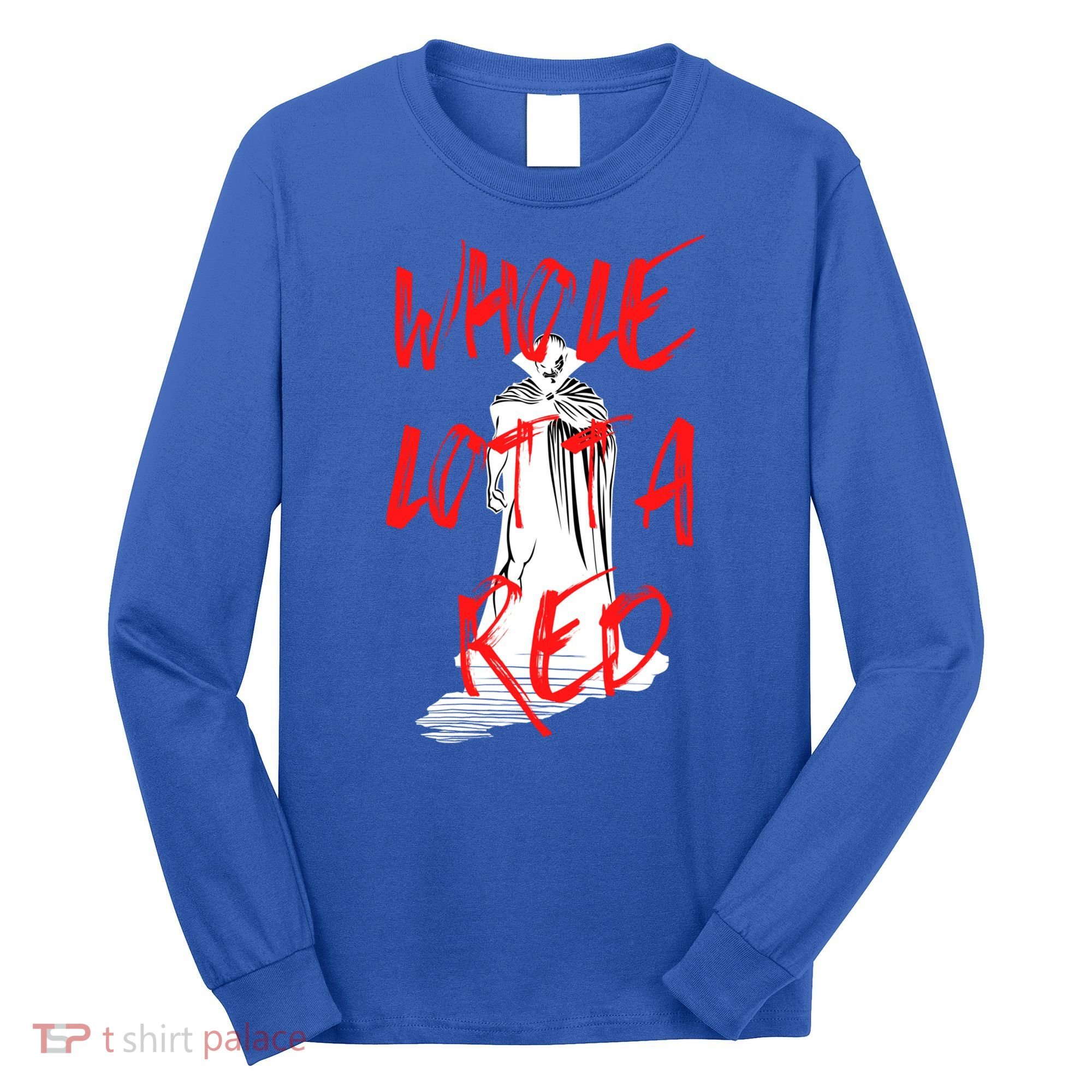 Whole Lotta Red Hip Hop Rap Trap Music Halloween Vampire Gift Long Sleeve Shirt