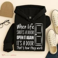 When Life Shuts A Door Open It Again ItS A Door Hoodie thumb 4