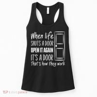 When Life Shuts A Door Open It Again ItS A Door Women's Tank Top thumb 0