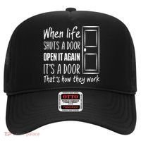When Life Shuts A Door Open It Again ItS A Door Hat thumb 0
