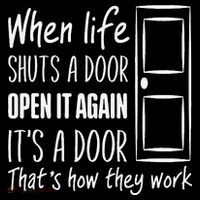 When Life Shuts A Door Open It Again ItS A Door Kids Sweatshirt thumb 2
