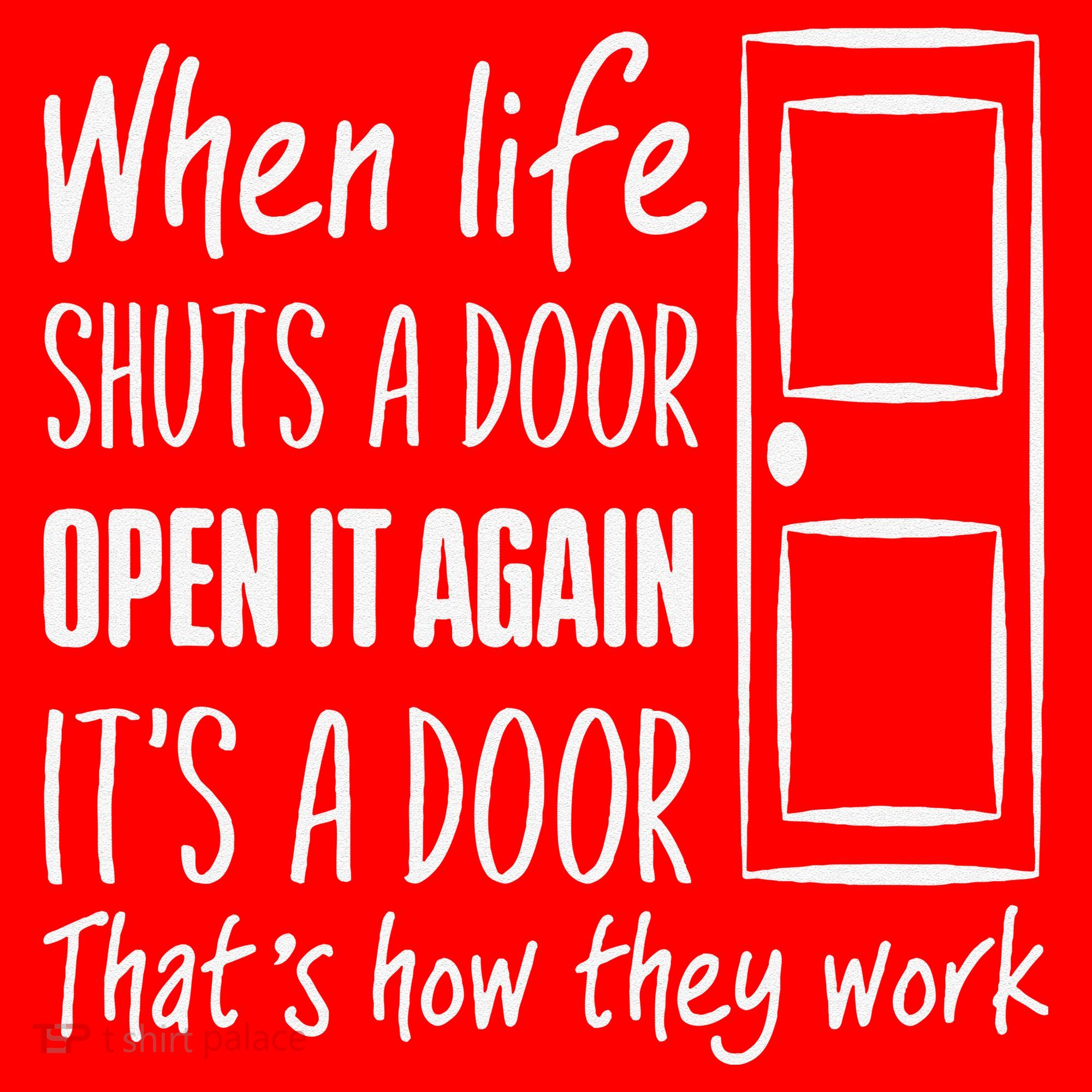 When Life Shuts A Door Open It Again ItS A Door Santa Hat