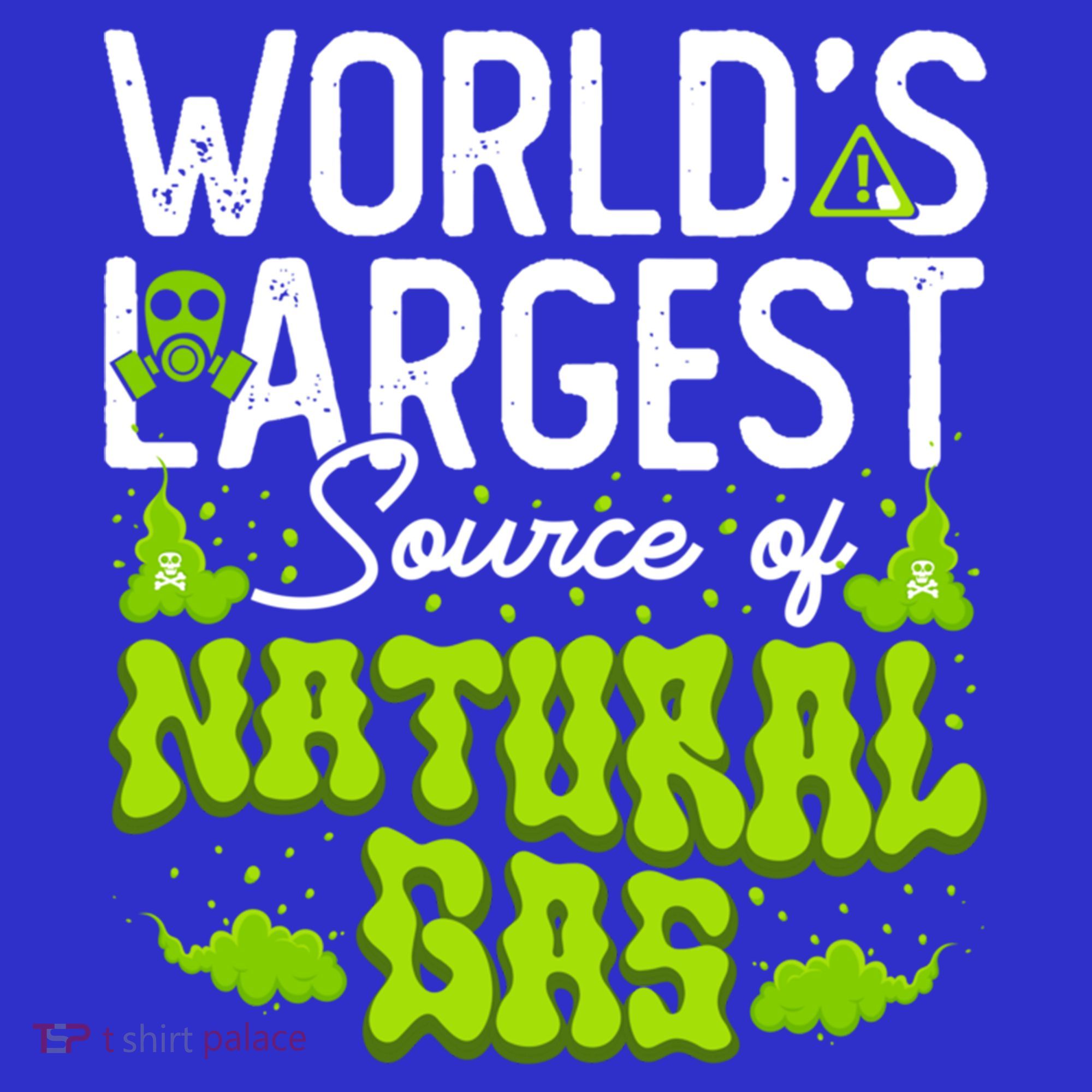 WorldS Largest Source Of Natural Gas Funny Fart Machine Gift Sweatshirt
