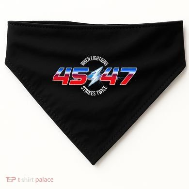 When Lightning Strikes Twice 45 47 Trump Reelection USA-Made Doggie Bandana