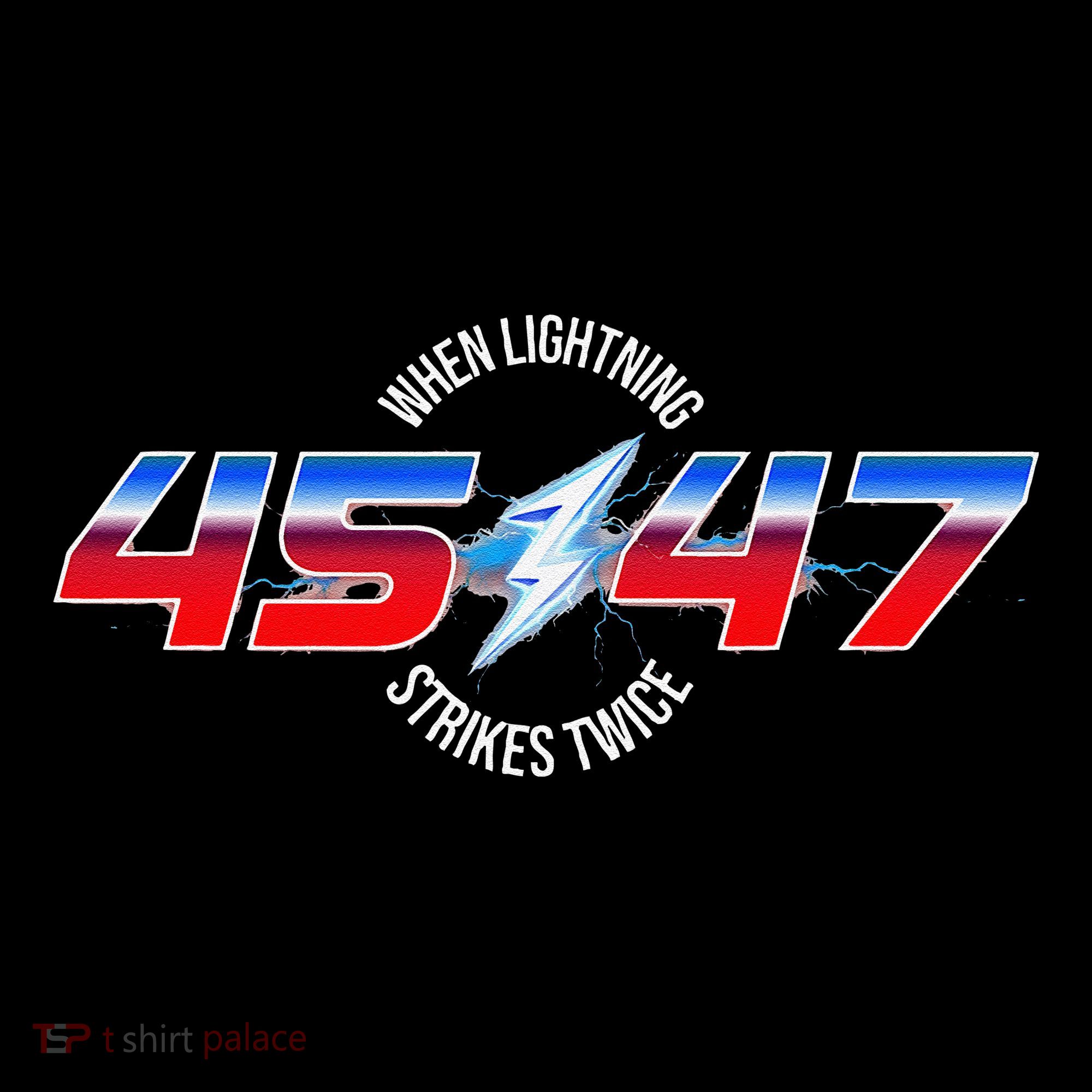 When Lightning Strikes Twice 45 47 Trump Reelection Backpack