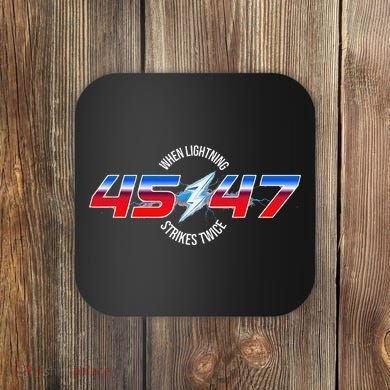 When Lightning Strikes Twice 45 47 Trump Reelection Coaster