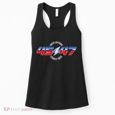 When Lightning Strikes Twice 45 47 Trump Reelection Women's Tank Top