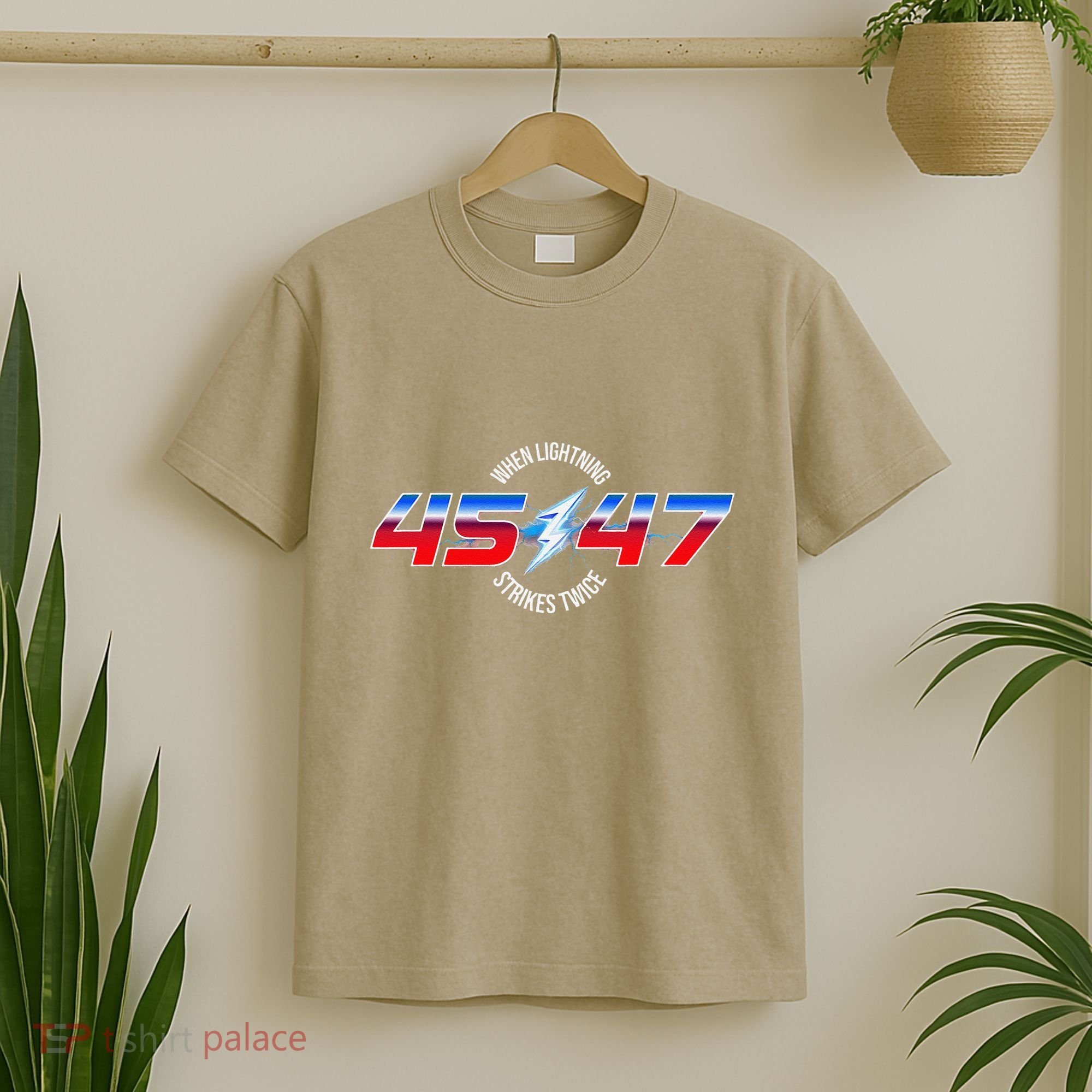 When Lightning Strikes Twice 45 47 Trump Reelection T-Shirt