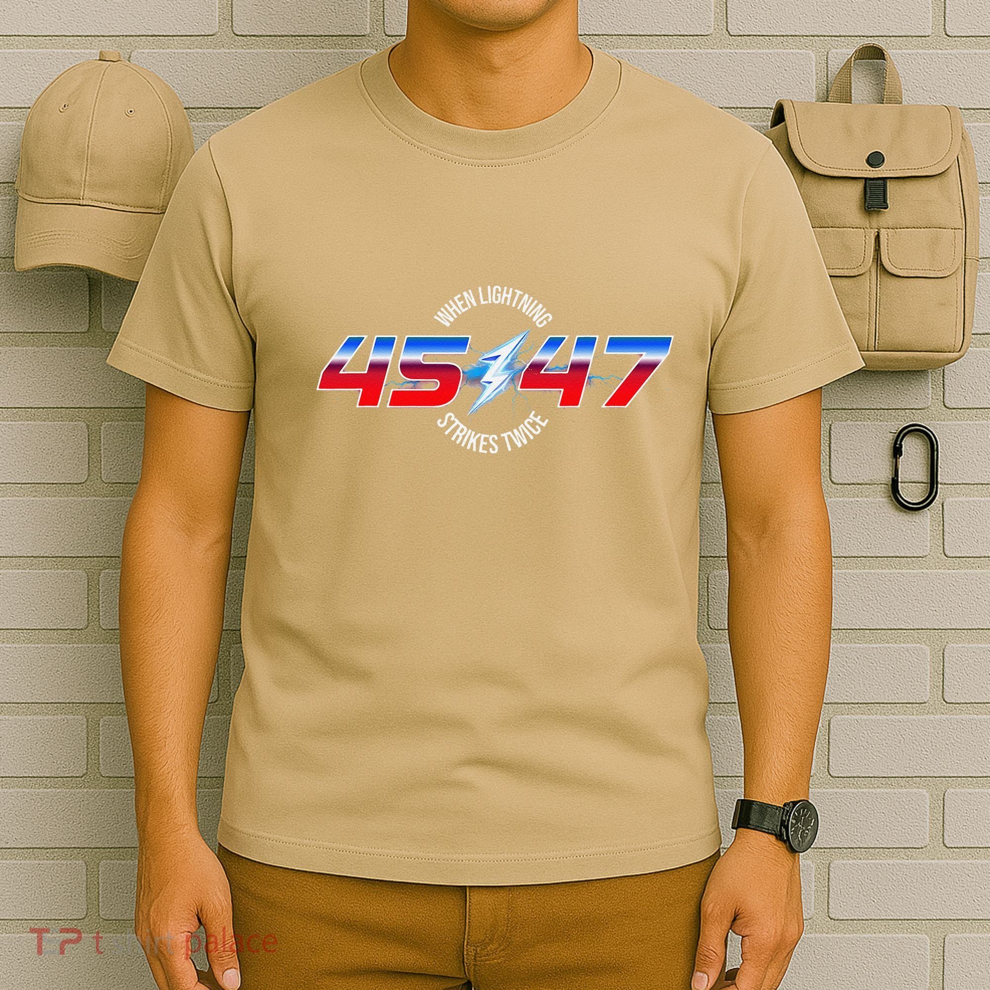 When Lightning Strikes Twice 45 47 Trump Reelection T-Shirt