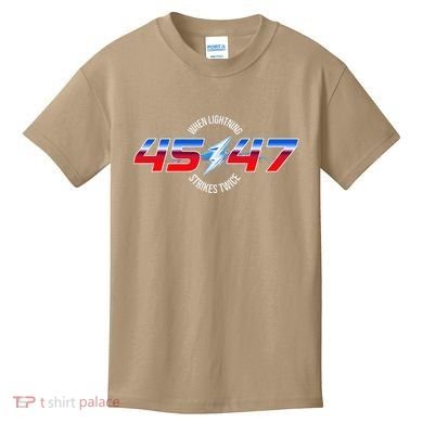 When Lightning Strikes Twice 45 47 Trump Reelection Kids T-Shirt