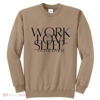 Work Love Sleep Sometimes Hustle Mom Hard Working Mom Boss Gift Sweatshirt thumb 0