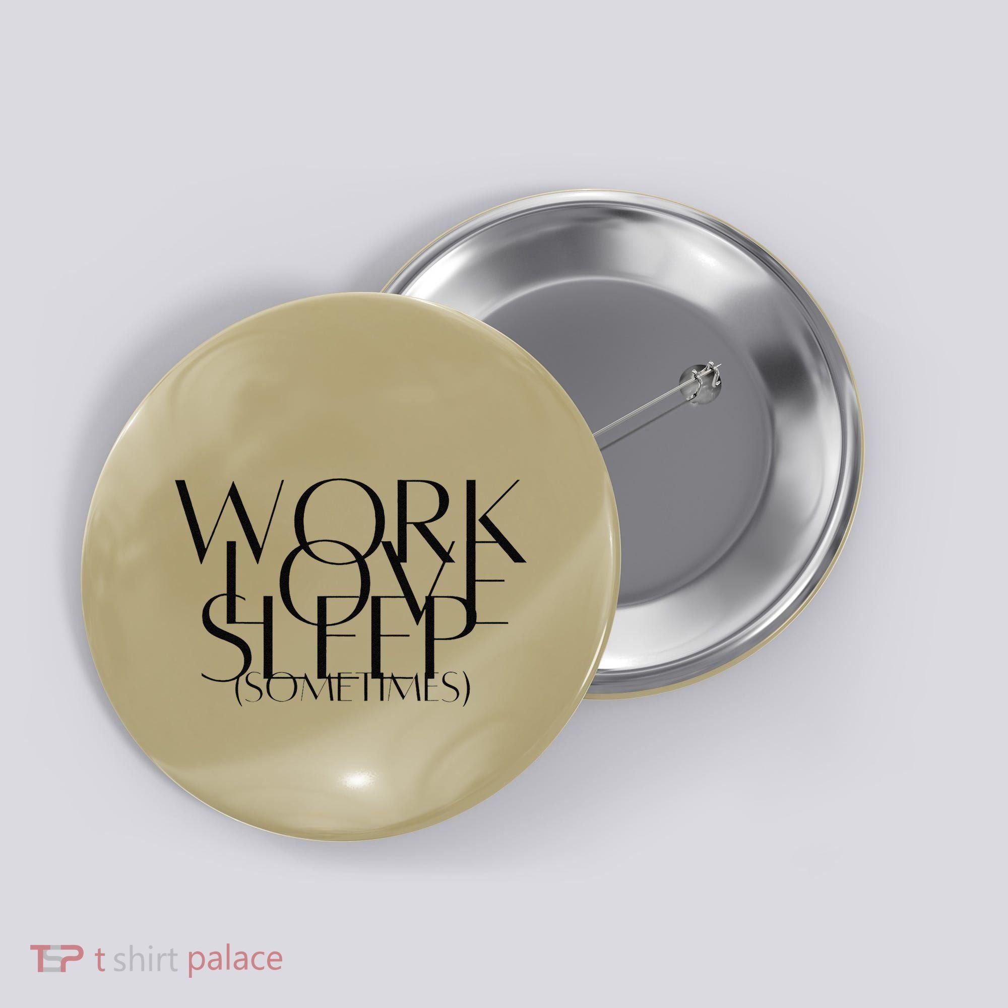 Work Love Sleep Sometimes Hustle Mom Hard Working Mom Boss Gift Button