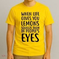 Life Give You Lemons T-Shirt thumb 3