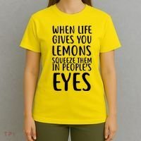 Life Give You Lemons T-Shirt thumb 4